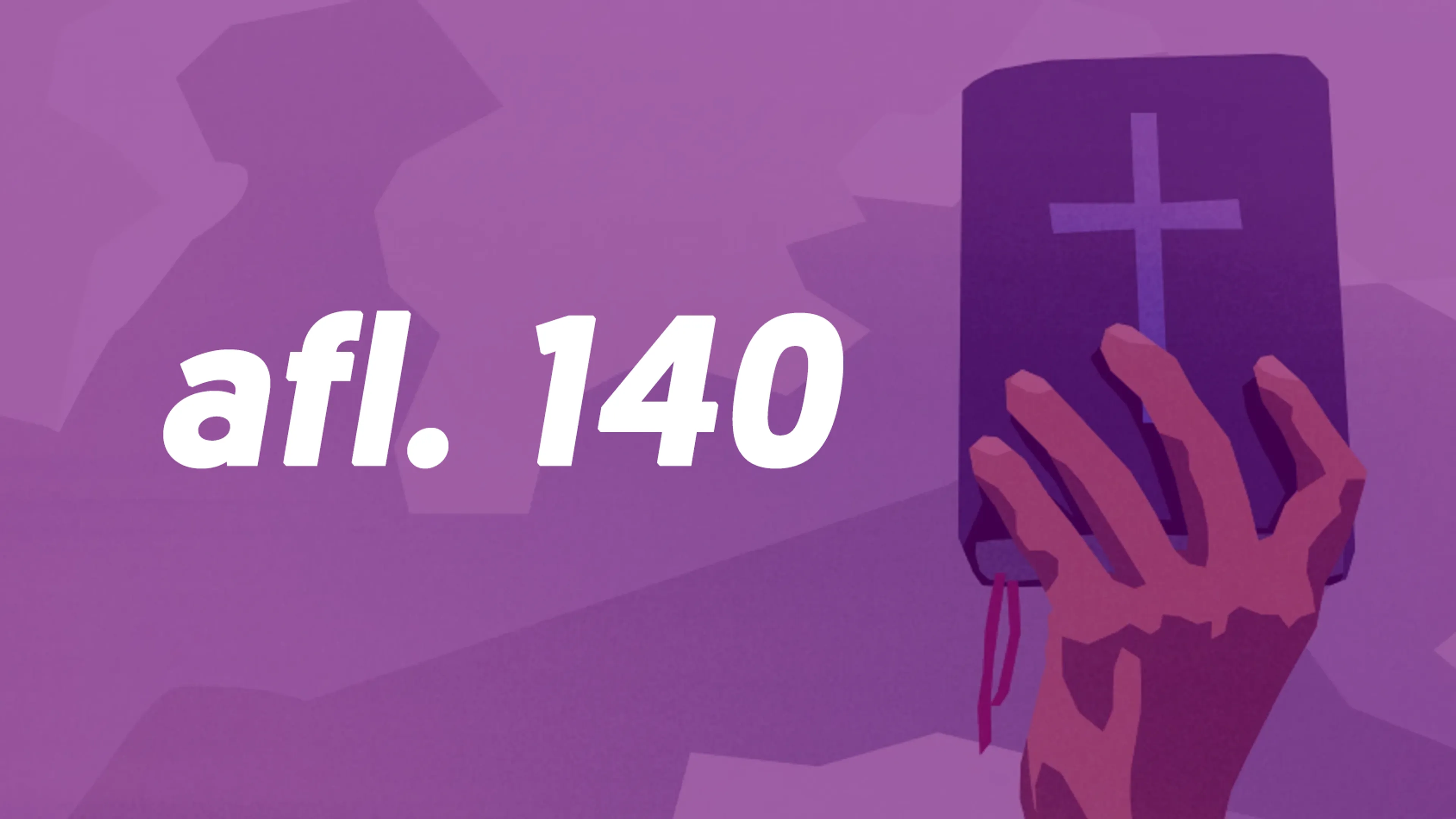 Afl. 140 - Het Laatste en Heilig Avondmaal