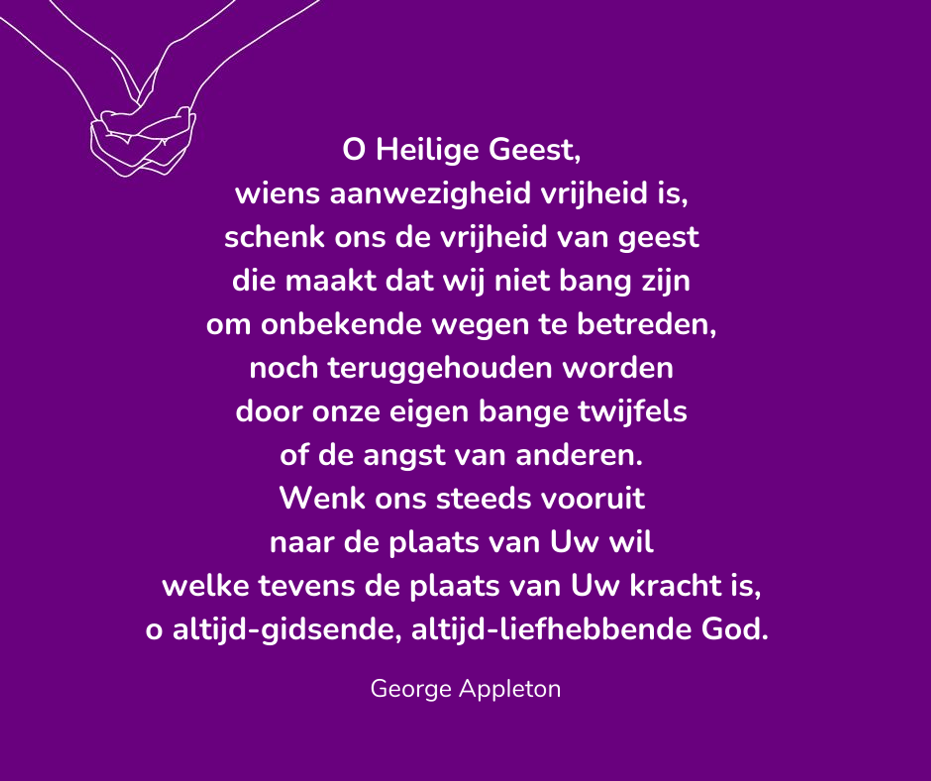 Gebed om kracht en moed, George Appleton