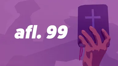 Afl. 99 - De zin van ziekte in de Bijbel