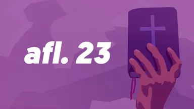 Afl. 23 - Geld en rijkdom in de Bijbel