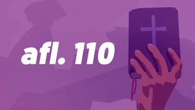 Afl. 110 - Wat is nou hét grote verhaal van de Bijbel? 'Vrede!'