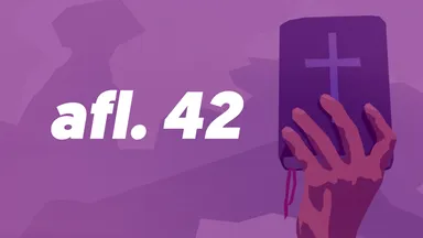 Afl. 42 - Wat het Oude Testament zo moeilijk en mooi maakt