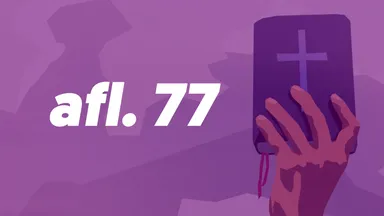 Afl. 77 - Politiek en de Bijbel